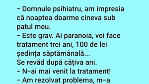 BANC | "Domnule psihiatru, am impresia că noaptea doarme cineva sub patul meu"