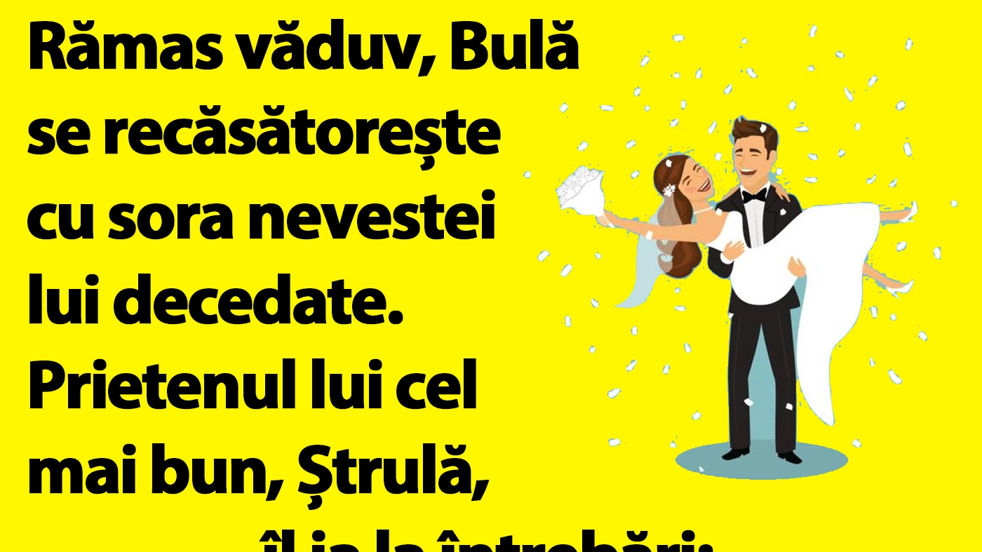 BANC | Bulă se recăsătorește cu sora nevestei lui