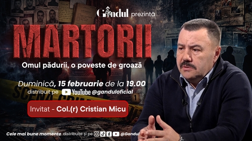 Cazul Eugen Galeș, criminalul în serie care a îngrozit România, la MARTORII – Duminică, 15 februarie, ora 19:00