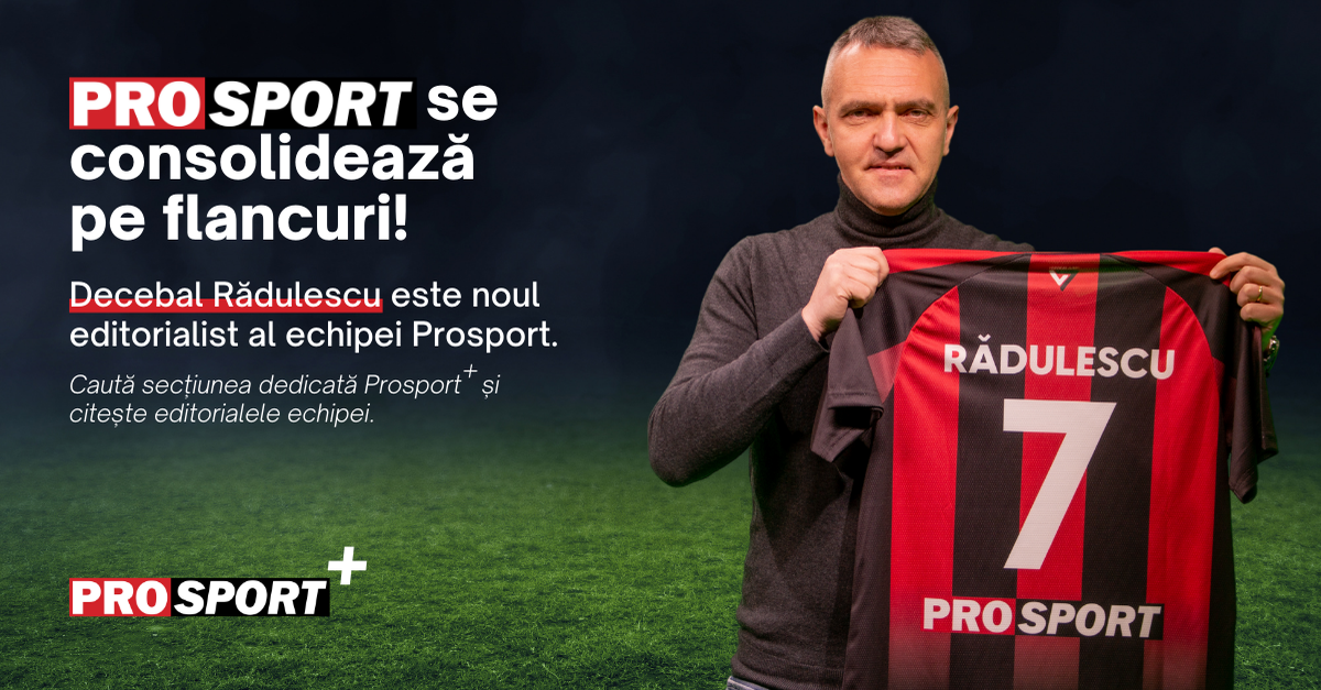 Ofensiva PROSPORT se întărește!