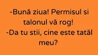 BANCUL DE LUNI | ”Bună ziua! Permisul și talonul, vă rog!