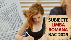 BACALAUREAT 2025 | Subiectele de la limba și literatura română. Unul dintre ele a dat bătăi de cap majorității elevilor