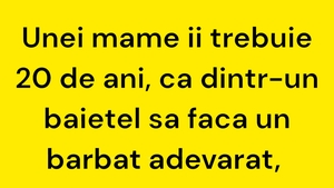 Bancul sfârșitului de săptămână | Ce face mama în 20 de ani...
