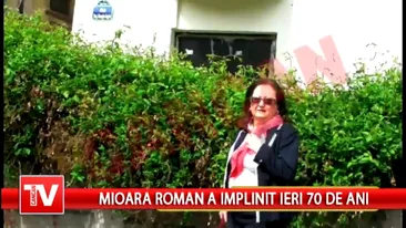 Mioara Roman a implinit 70 de ani