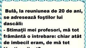 BANC | Bulă și reuniunea de 20 de ani