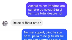 BANCUL ZILEI | "Aseară m-am îmbătat, am sunat-o pe nevastă-ta și i-am zis totul despre noi"