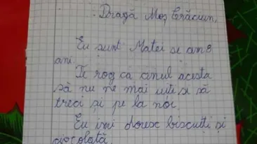 Scrisoare emoționantă! Ce i-a scris un băiețel de opt ani lui Moș Crăciun.  „Te rog ca anul acesta să nu ne mai uiţi şi să treci şi pe la noi”