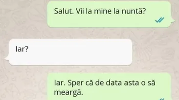 BANC | E a patra oară când mă chemi la tine la nuntă! De câte ori să-ți mai dau dar?