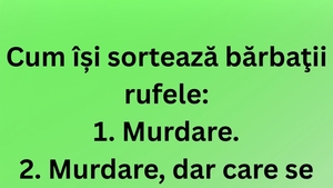BANCUL ZILEI | Cum își sortează bărbații rufele
