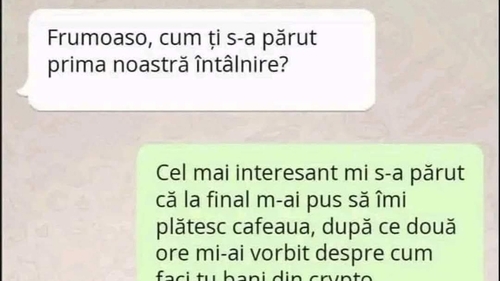 BANC | "Frumoasa" și prima întâlnire