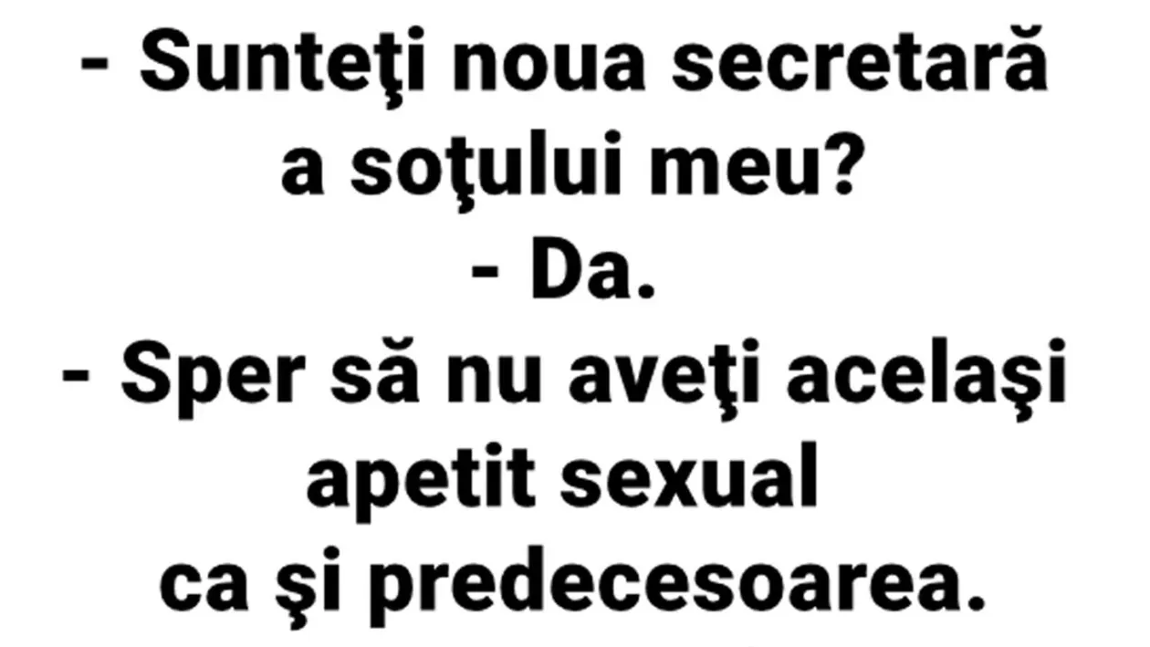 Bancul de marți | Sunteți cumva noua secretată a soțului meu?