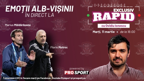"EXCLUSIV RAPID" cu Florin Motroc, Marius Măldărășanu & Viorel Moldovan începe la ora 16:00, în direct pe YouTube - ProSport