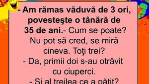 BANC | Văduvă de 3 ori la doar 35 de ani