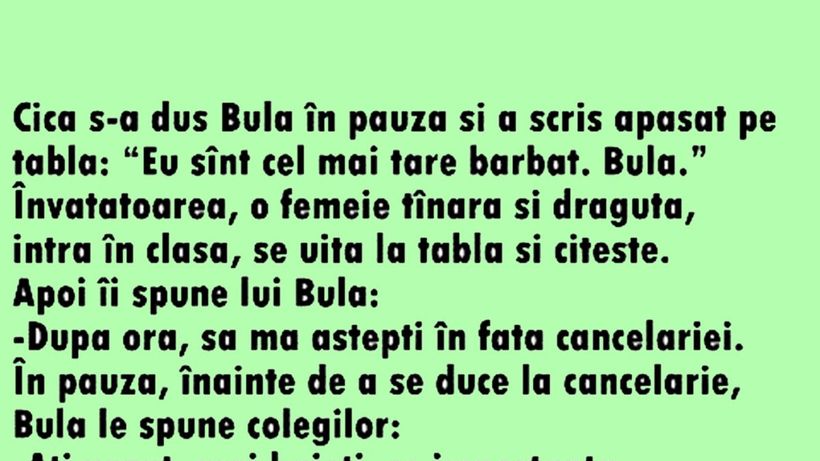 BANC | „Eu sunt cel mai tare bărbat. Bulă”