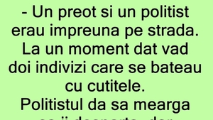 BANC | Un preot și un polițist erau împreună pe stradă