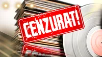 7 melodii cenzurate în România. Până în 1990, regimul comunist a interzis mai multe cântece de succes