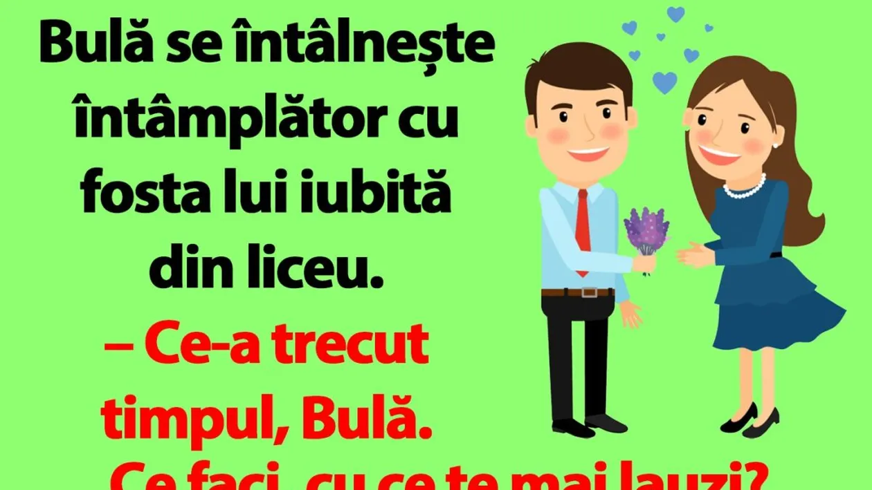 BANC | Bulă, fosta iubită din liceu și poziția 82