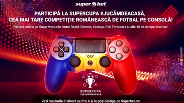 Start în SuperCupa #jucămdeacasă! Pariază la Superbet pe Specialele din acest turneu și pe confruntările din faza grupelor!