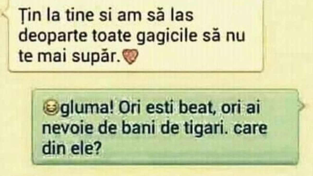 BANCUL ZILEI | "Ori ești beat, ori ai nevoie de bani de țigări!"