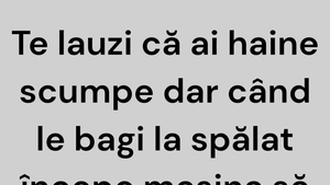 BANCUL ZILEI | Te lauzi că ai haine scumpe...