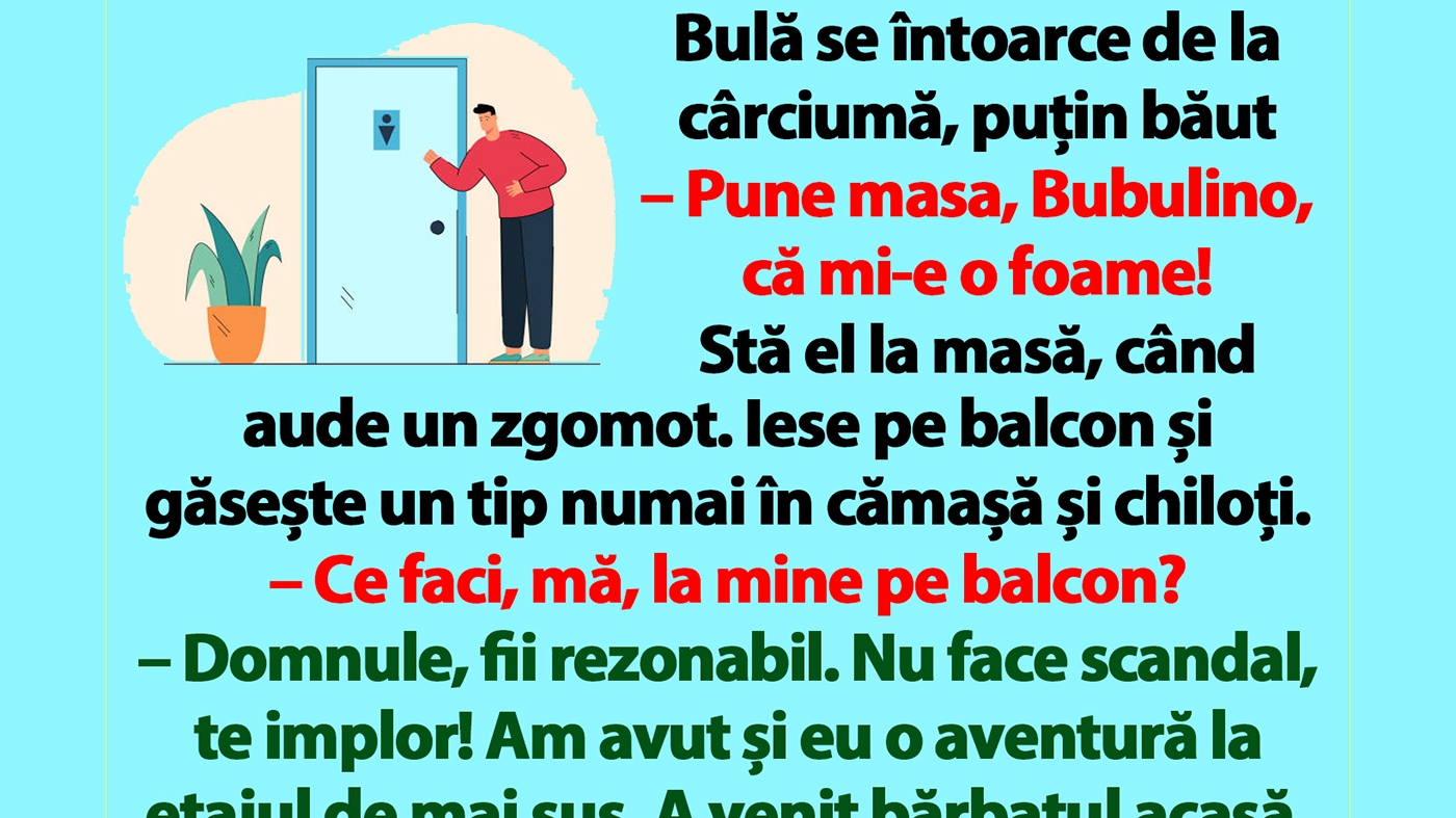 BANC | Bulă se întoarce de la cârciumă, puțin băut
