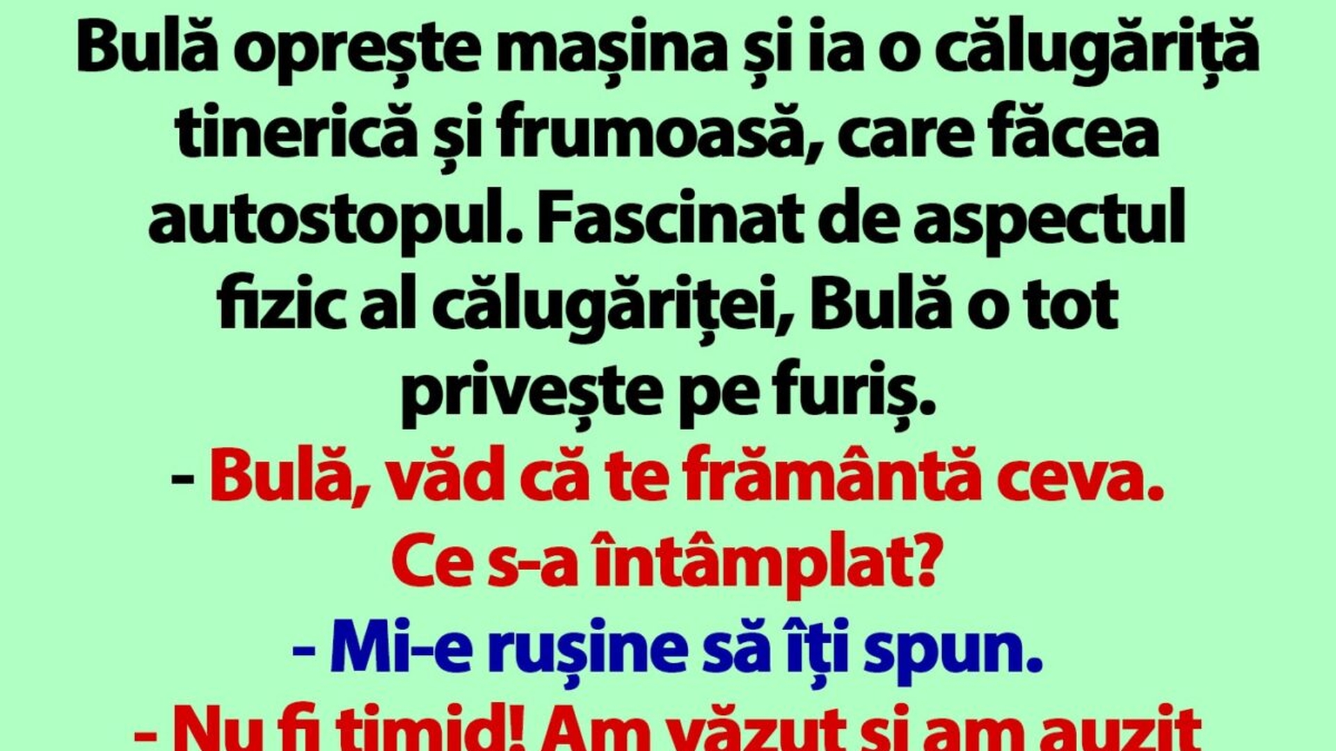 BANC | Bulă și călugărița tinerică și frumoasă