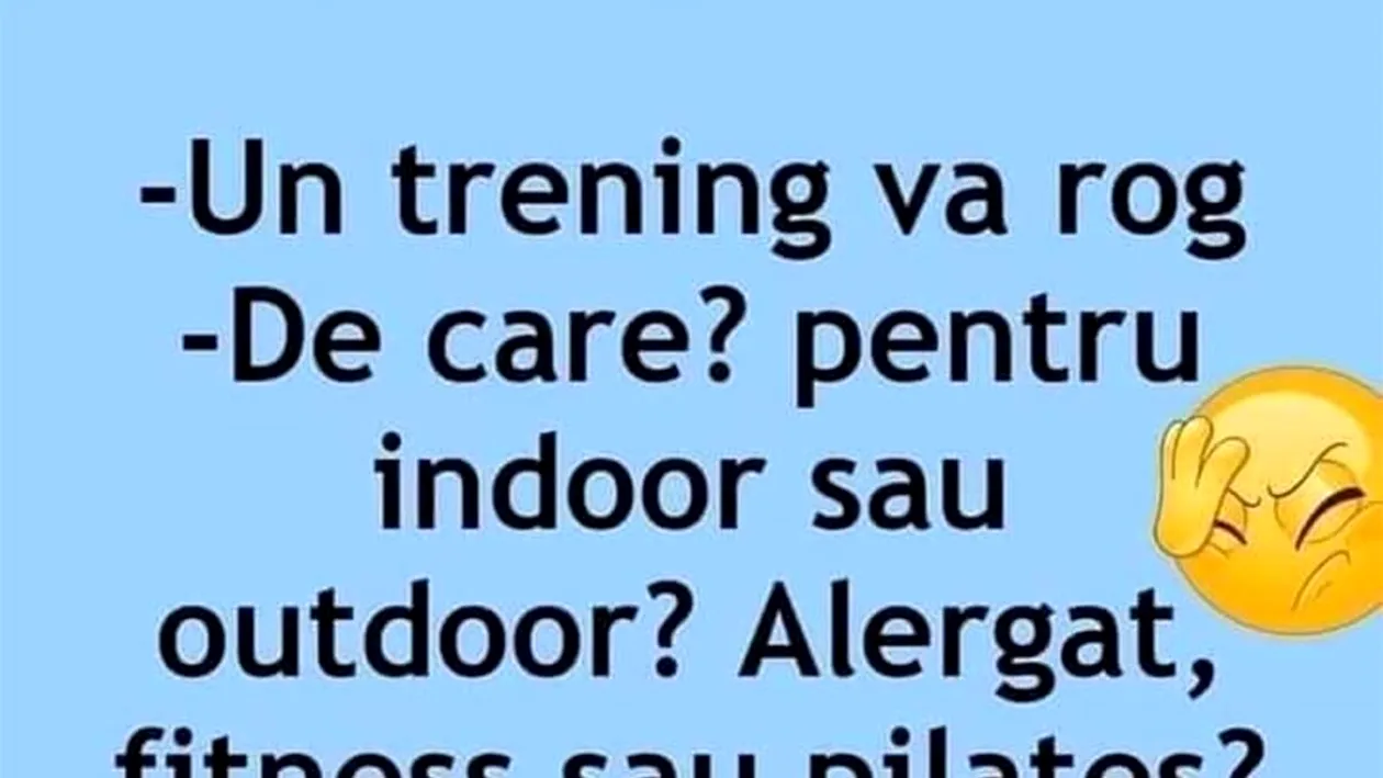 BANCUL ZILEI | Un trening, vă rog!