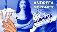 I-am făcut calculul! Câți euro a primit Andreea Moromete din partea Pro TV, pentru cele 18 săptămâni la Survivor