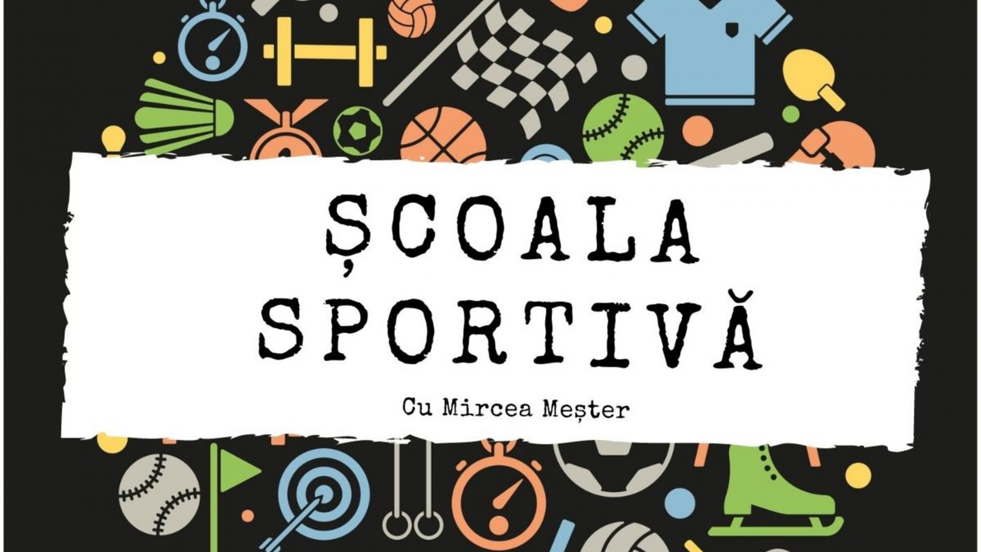 Fundația Țiriac lansează o nouă inițiativă educațională cu tematică sportivă,  disponibilă sub forma de podcast: Școala Sportivă  