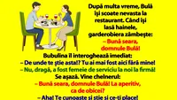 BANC | Bulă își scoate nevasta la restaurant. Când își lasă hainele, garderobiera zâmbește