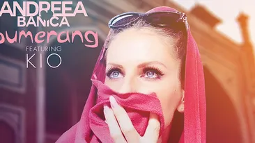 Andreea Banica a lansat un nou single! Asculta aici Bumerang. Iti place cum suna?