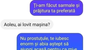 Bancul zilei. „Ți-am făcut sarmale și prăjitura preferată!”