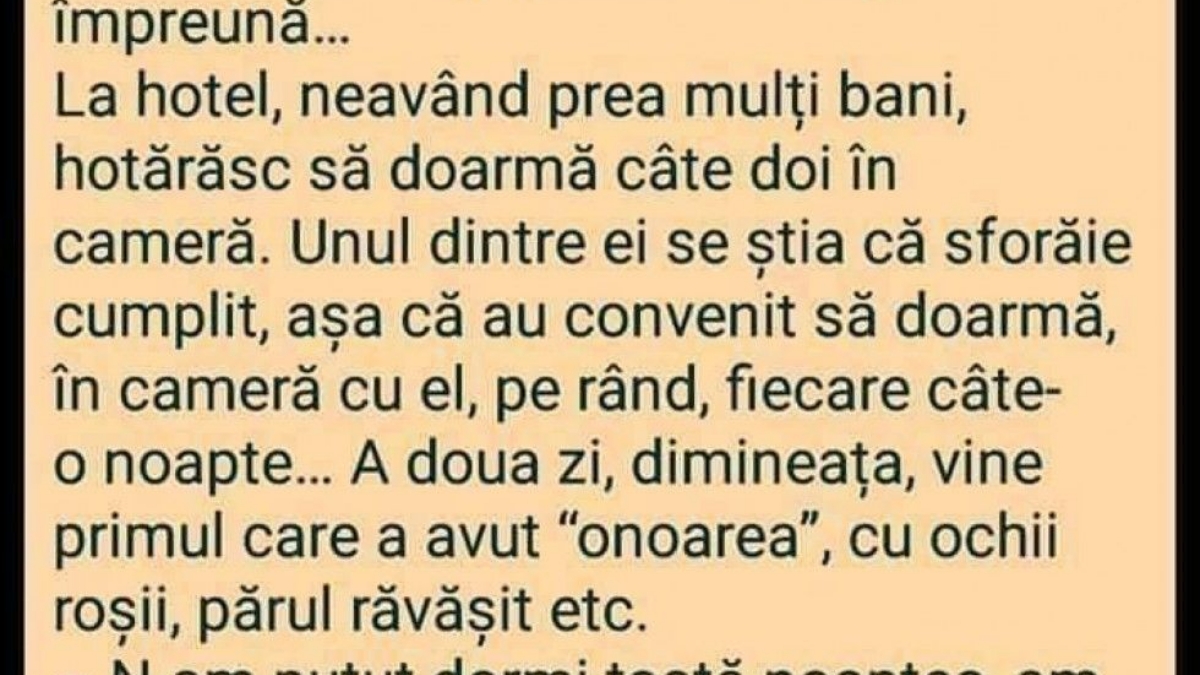 Bancul de weekend: „Patru prieteni își petrec vacanța împreună”