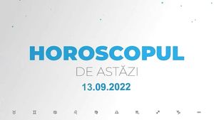 Horoscop 13 septembrie 2022. Zodiile nu stau bine la capitolul decizii astăzi