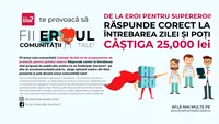 Publicația online Ce se Întâmplă, Doctore? lansează campania „FII EROUL COMUNITĂȚII TALE!” De la EROI pentru SUPEREROI!