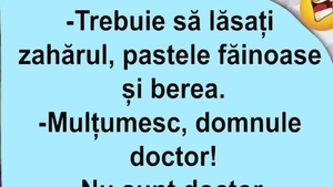 BANCUL ZILEI | "Mulțumesc, domnule doctor!"