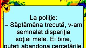 BANC | "Săptămâna trecută, v-am semnalat dispariția soției mele"