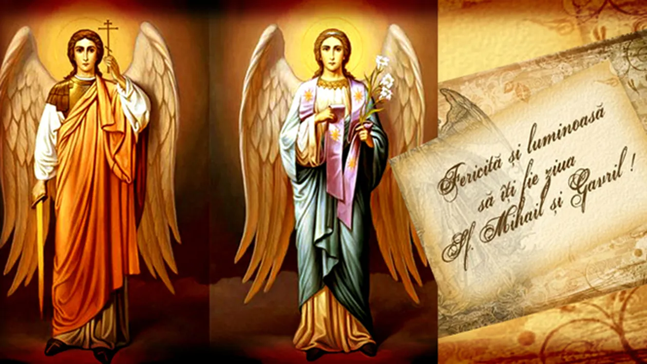 SFINTII MIHAIL Si GAVRIL, sarbatoriti pe pe 8 NOIEMBRIE! Ce trebuie sa faci azi!