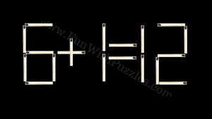 Test de inteligență cu chibrituri | Mutați un băț pentru a corecta egalitatea 6+1=12
