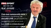 Ilie Dobre comentează LIVE pe ProSport.ro meciul C. S. Afumați - C. S. Dinamo București, sâmbătă, 1 iunie 2024, de la ora 18.00