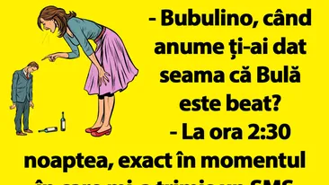 BANC | Bubulino, când ți-ai dat seama că Bulă e beat?