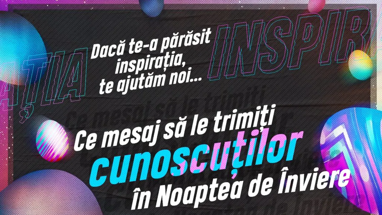 Ce mesaj să le trimiți cunoscuților în Noaptea de Înviere