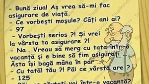 Bancul sfârșitului de săptămână | Asigurare de viață la 97 de ani