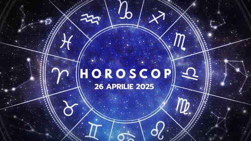 Horoscop 26 aprilie 2025. ZODIA care primește o mărire de salariu