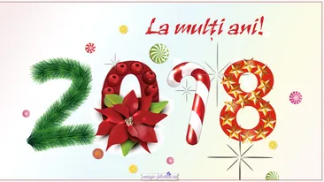 FELICITARI DE ANUL NOU 2018. Mesaje pentru Revelion