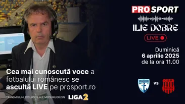 Ilie Dobre comentează LIVE pe ProSport.ro meciul F.C. Voluntari - C.S.M. Reșița, duminică, 6 aprilie 2025, de la ora 11.00
