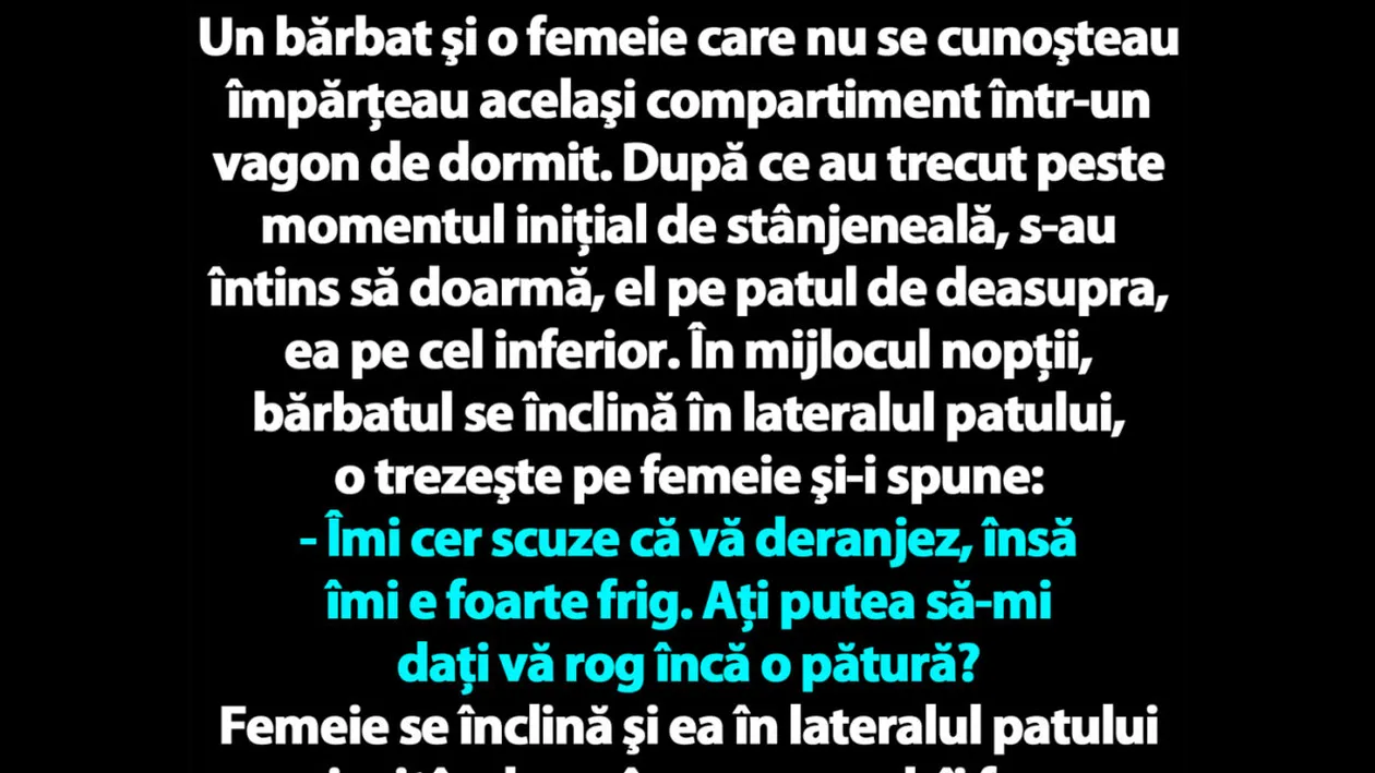 BANC | Un bărbat şi o femeie care nu se cunoşteau împărţeau acelaşi compartiment într-un vagon de dormit