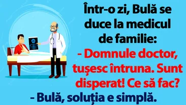 BANC | Bulă se duce la medicul de familie