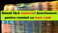 Rămâi fără numerar. Avertisment pentru românii care folosesc bani cash