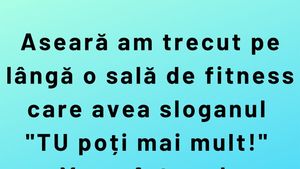 Bancul sfârșitului de săptămână | "Tu poți mai mult"
